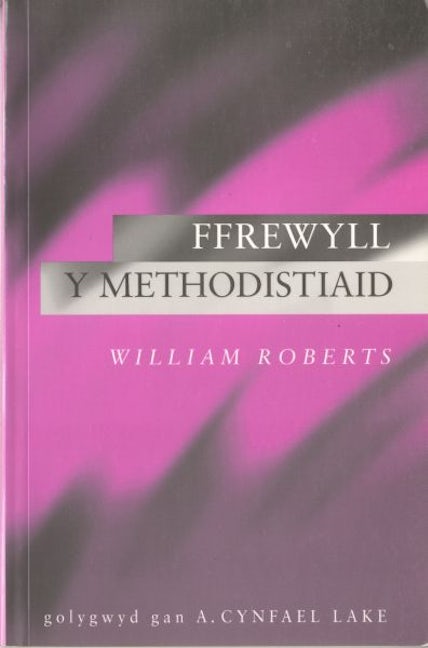 Cover image for Ffrewyll y Methodistiaid, isbn: 9780708315040