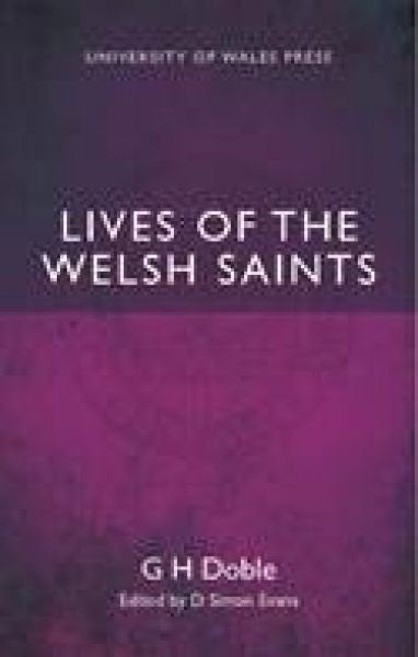 Cover image for Lives of the Welsh Saints, isbn: 9780708326558