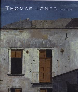 Cover image for Thomas Jones 1742-1803 - Ailddarganfod Artist, isbn: 9780720005356
