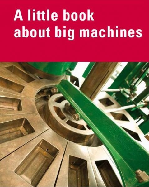 Cover image for Little Book About Big Machines, A, isbn: 9780720005967