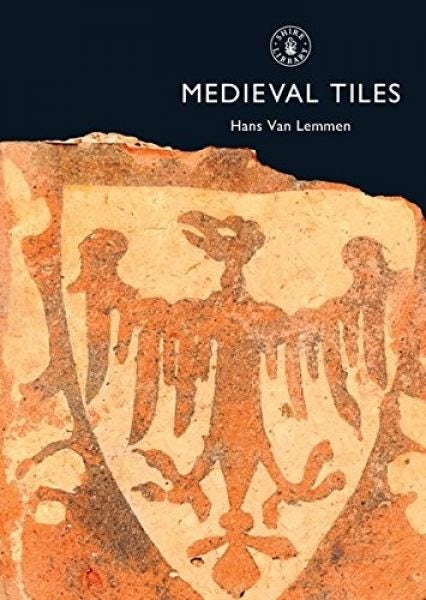Cover image for Medieval Tiles, isbn: 9780747804635