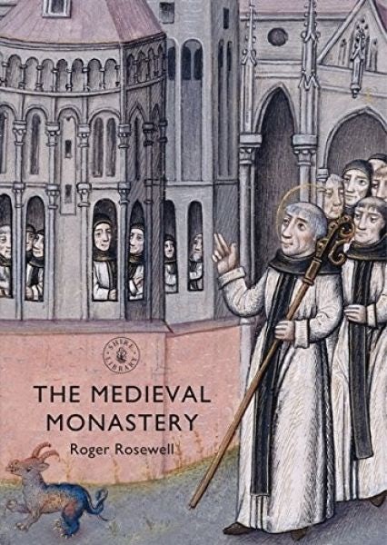 Cover image for Medieval Monastery, The, isbn: 9780747811466