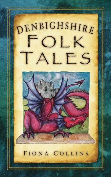 Cover image for Denbighshire Folk Tales, isbn: 9780752451879