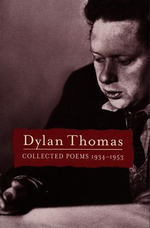 Cover image for Dylan Thomas - Collected Poems 1934-1953, isbn: 9780753810668