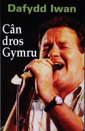 Cover image for Cân dros Gymru, isbn: 9780860741930