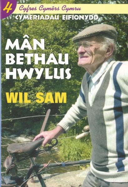 Cover image for Cyfres Cymêrs Cymru: 4. Cymeriadau Eifionydd - Mân Bethau Hwylus, isbn: 9780860742210