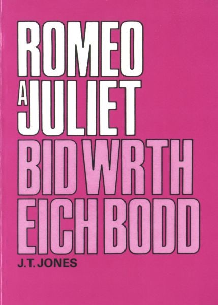 Cover image for Romeo a Juliet/Bid wrth eich Bodd, isbn: 9780860742388