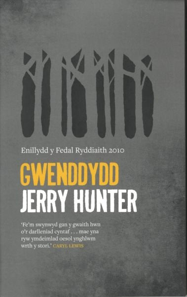 Cover image for Gwenddydd - Enillydd y Fedal Ryddiaith 2010, isbn: 9780860742654