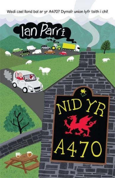 Cover image for Nid yr A470, isbn: 9780860742876