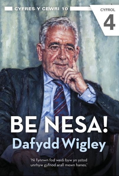Cover image for Cyfres y Cewri: 10. Be Nesa! (Cyfrol 4), isbn: 9780860742920