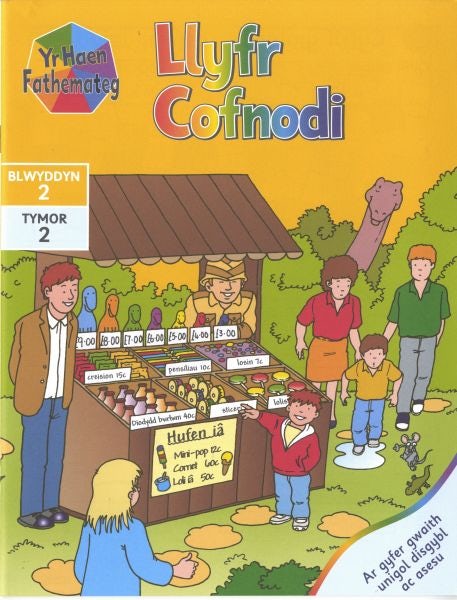 Cover image for Haen Fathemateg, Yr: Blwyddyn 2, Tymor 2 - Llyfr Cofnodi, isbn: 9780861744121