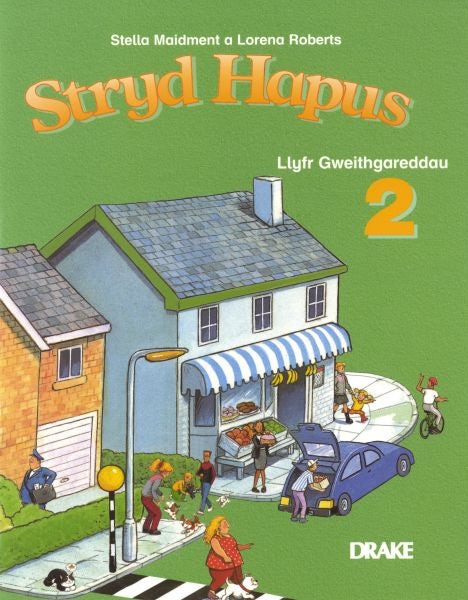 Cover image for Cyfres Stryd Hapus 2: Llyfr Gweithgareddau, isbn: 9780861747924