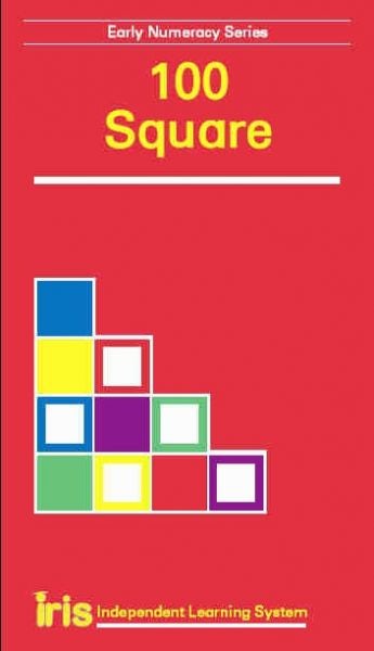 Cover image for Iris: Early Numeracy Series - 100 Square, isbn: 9780861749362