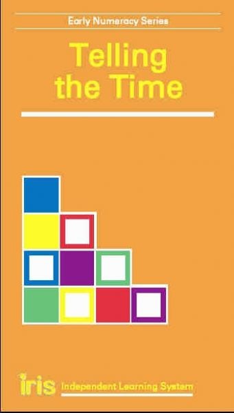 Cover image for Iris: Early Numeracy Series - Telling the Time, isbn: 9780861749386