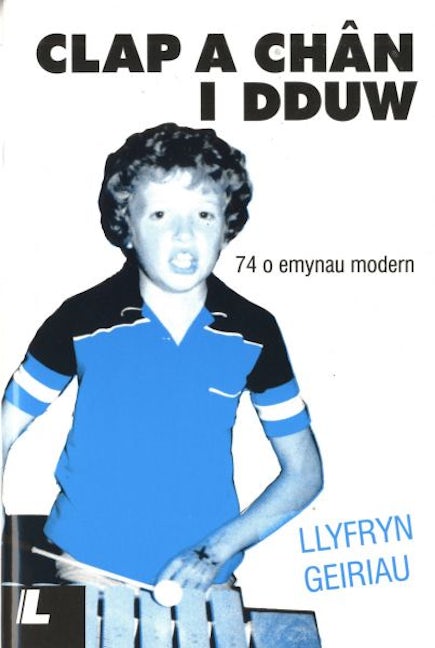 Cover image for Clap a Chân i Dduw (Geiriau), isbn: 9780862430603