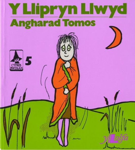 Cover image for Cyfres Rwdlan:5. Llipryn Llwyd, isbn: 9780862430955