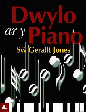 Cover image for Dwylo ar y Piano, isbn: 9780862431242