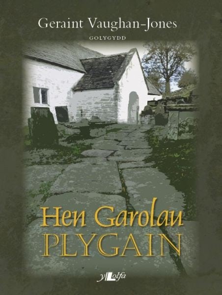 Cover image for Hen Garolau Plygain, isbn: 9780862431549
