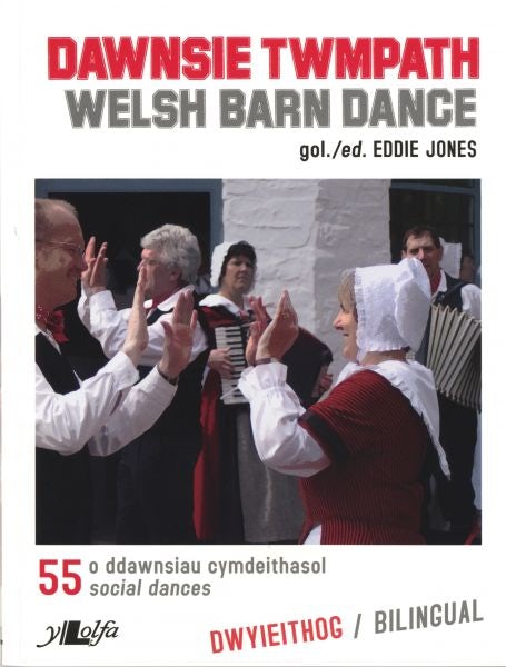 Cover image for Dawnsie Twmpath / Welsh Barn Dances, isbn: 9780862432423