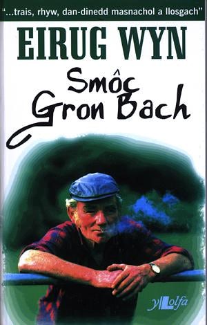 Cover image for Smôc Gron Bach, isbn: 9780862433314