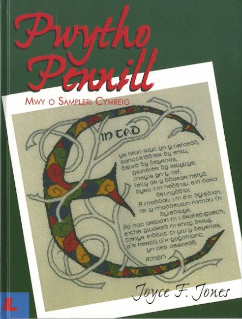 Cover image for Pwytho Pennill - Mwy o Sampleri Cymreig, isbn: 9780862434366