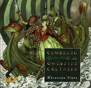 Cover image for Chwedlau o'r Gwledydd Celtaidd, isbn: 9780862434588