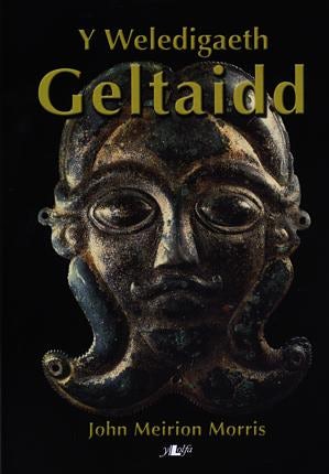 Cover image for Cyfres Celf 2000: Weledigaeth Geltaidd, Y, isbn: 9780862435547
