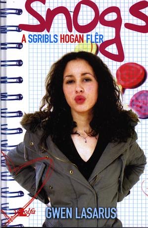 Cover image for Snogs a Sgribls Hogan Flêr, isbn: 9780862436711