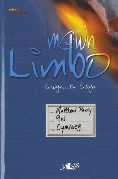 Cover image for Cyfres Pen Dafad: Mewn Limbo, isbn: 9780862436933