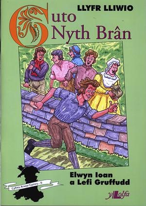 Cover image for Cyfres Arwyr Cymru: 6. Llyfr Lliwio Guto Nyth Brân, isbn: 9780862437077