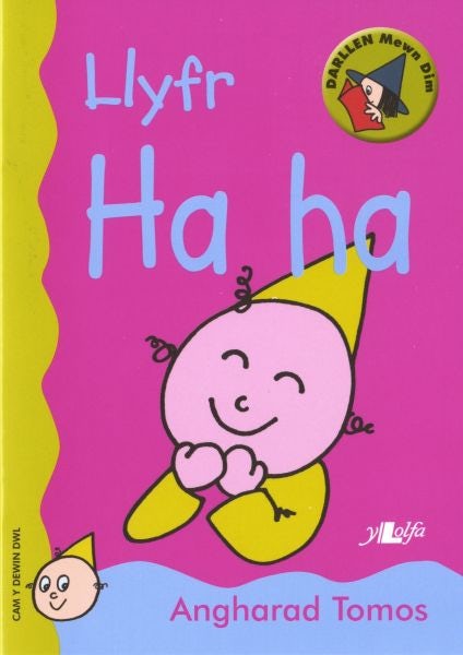Cover image for Cyfres Darllen Mewn Dim - Cam y Dewin Dwl: Llyfr Ha-Ha, isbn: 9780862438166