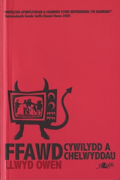Cover image for Ffawd, Cywilydd a Chelwyddau, isbn: 9780862438609