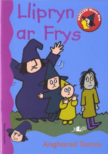 Cover image for Cyfres Darllen Mewn Dim - Cam Rala Rwdins: Llipryn ar Frys, isbn: 9780862438845