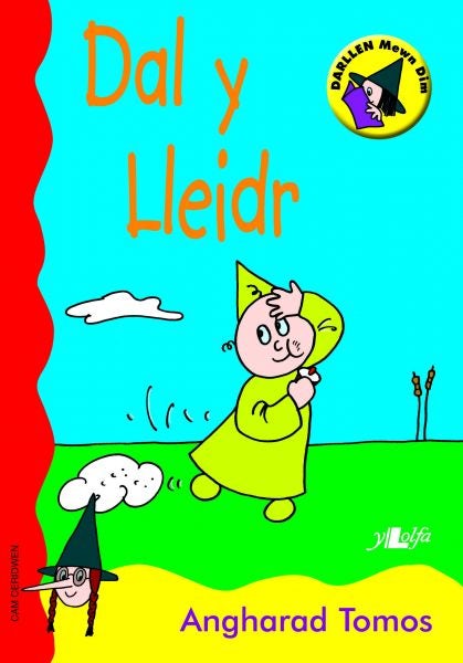 Cover image for Cyfres Darllen Mewn Dim - Cam Ceridwen: Dal y Lleidr, isbn: 9780862439071