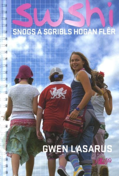 Cover image for Swshi, Snogs a Sgribls Hogan Flêr, isbn: 9780862439286