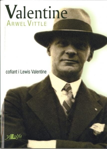 Cover image for Valentine - Cofiant i Lewis Valentine, isbn: 9780862439293