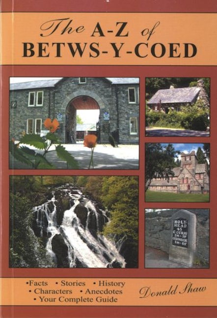 Cover image for The A - Z of Betws-y-Coed, isbn: 9780863811531
