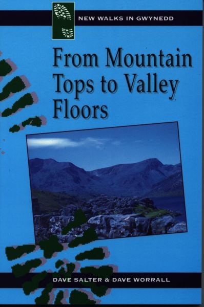 Cover image for New Walks in Gwynedd: From Mountain Tops to Valley Floors, isbn: 9780863814303