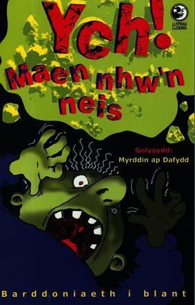 Cover image for Llyfrau Lloerig: Ych! Maen Nhw'n Neis, isbn: 9780863814914