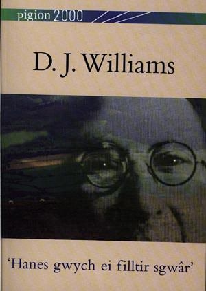 Cover image for Pigion 2000: D.J. Williams - 'Hanes Gwych ei Filltir Sgwâr', isbn: 9780863815171