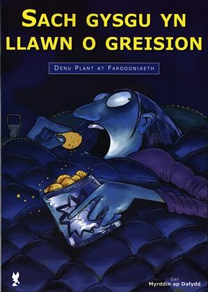 Cover image for Denu Plant at Farddoniaeth: Cerddi ac Ymarferion Cyfrol 2. Sach Gysgu yn Llawn o Greision, isbn: 9780863816260