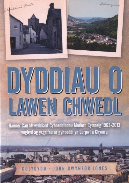 Cover image for Dyddiau o Lawen Chwedl, isbn: 9780901332936