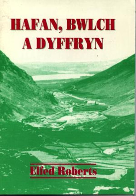 Cover image for Hafan, Bwlch a Dyffryn, isbn: 9780901337559