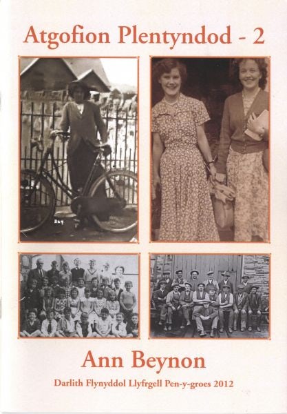Cover image for Darlith Flynyddol Llyfrgell Pen-y-Groes: Atgofion Plentyndod 2 (2012), isbn: 9780901337986