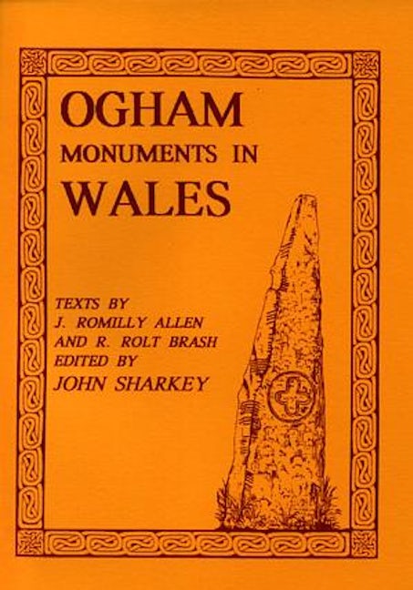 Cover image for Ogham Monuments in Wales, isbn: 9780947992880