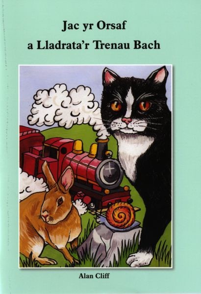 Cover image for Jac yr Orsaf a Lladrata'r Trenau Bach, isbn: 9780952275596