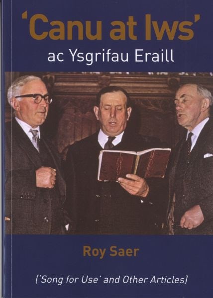 Cover image for Canu at Iws ac Ysgrifau Eraill, isbn: 9780953255580