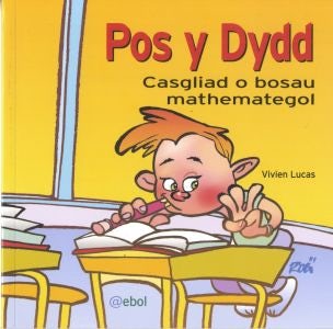 Cover image for Pos y Dydd - Casgliad o Bosau Mathemategol, isbn: 9780954757854