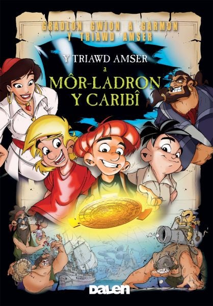 Cover image for Triawd Amser a Môr-Ladron y Caribî, Y, isbn: 9780955136610