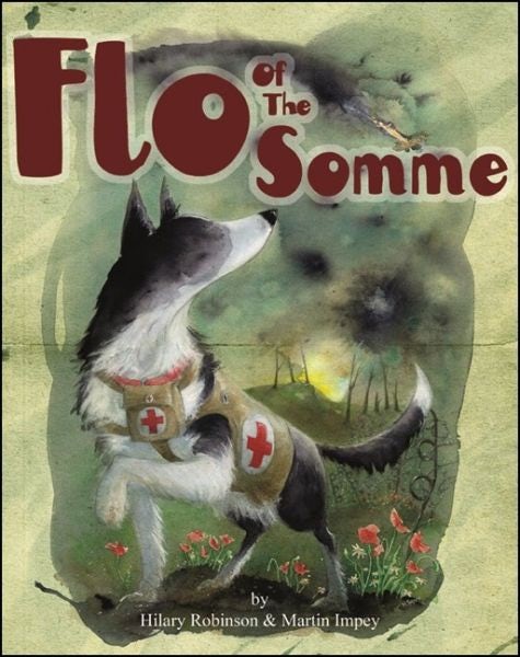 Cover image for Flo of the Somme, isbn: 9780957124561